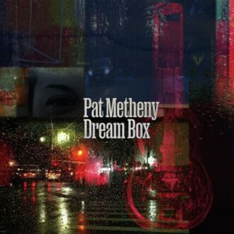 METHENY PAT - Dream Box. Okładka płyty