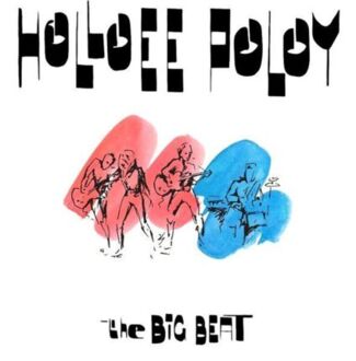 HOLLOEE POLOY - Big Beat. Okładka płyty