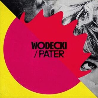 WODECKI/PATER (WODECKI ZBIGNIEW, PATER KAMIL) - Wodecki/Pater. Okładka płyty