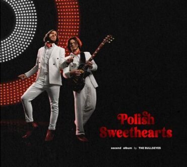 BULLSEYES - Polish Sweethearts. Okładka płyty