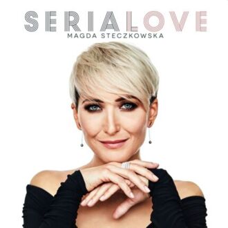 STECZKOWSKA MAGDA - SeriaLove. Okładka płyty
