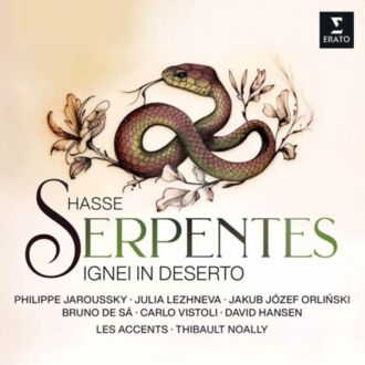 HASSE JOHANN ADOLF, LES ACCENTS / NOALLY THIBAULT, JAROUSSKY PHILIPPE, LEZHNEVA JULIA, ORLIŃSKI JAKUB JÓZEF, DE SA BRUNO, VISTOLI CARLO, HANSEN DAVID - Hasse Serpentes ignei in deserto. Okładka płyty
