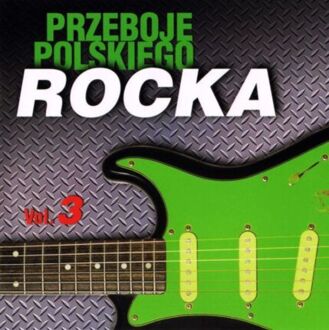 Przeboje polskiego rocka vol. 3. Okladka płyty