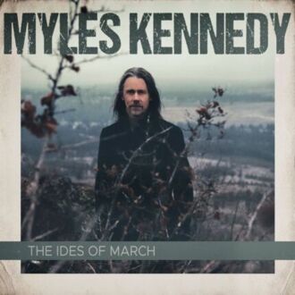 KENNEDY MYLES - Ides Of March. Okładka płyty