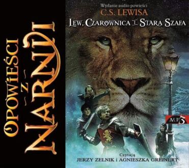 LEWIS CLIVE STAPLES - OPOWIEŚCI Z NARNII 1. LEW, CZAROWNICA I STARA SZAFA