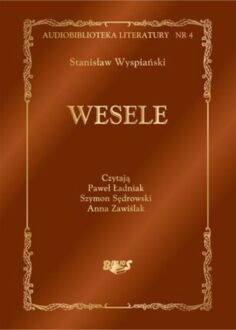WYSPIAŃSKI STANISŁAW - WESELE