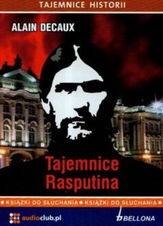 DECAUX ALAIN - TAJEMNICE RASPUTINA