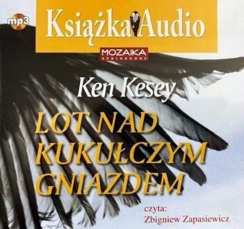 KESEY KEN - LOT NAD KUKUŁCZYM GNIAZDEM