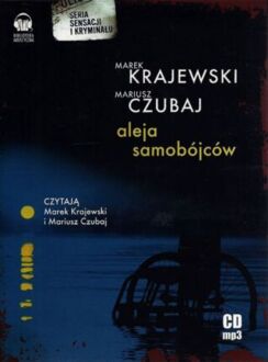 CZUBAJ MARIUSZ, KRAJEWSKI MAREK - ALEJA SAMOBÓJCÓW