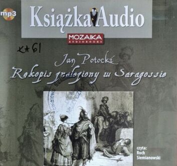 POTOCKI JAN - RĘKOPIS ZNALEZIONY W SARAGOSSIE