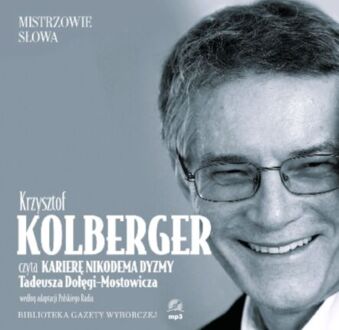 DOŁĘGA-MOSTOWICZ TADEUSZ - KARIERA NIKODEMA DYZMY