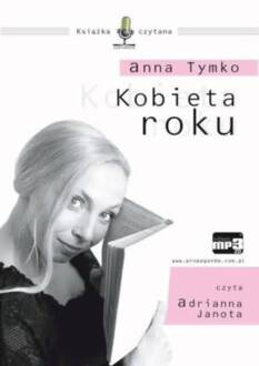 TYMKO ANNA - KOBIETA ROKU