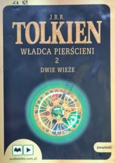 TOLKIEN J. R. R. - WŁADCA PIERŚCIENI 2. DWIE WIEŻE