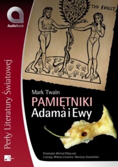 TWAIN MARK - PAMIĘTNIKI ADAMA I EWY
