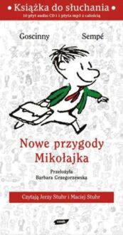 GOSCINNY RENE, SEMPE JEAN-JACQUES - MIKOŁAJEK. NOWE PRZYGODY MIKOŁAJKA. TOM 1