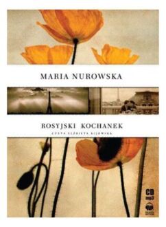 NUROWSKA MARIA - ROSYJSKI KOCHANEK