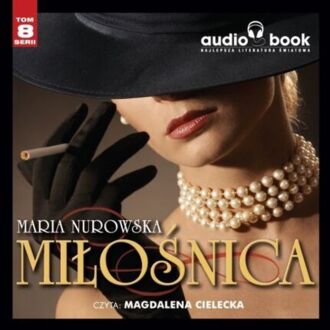 NUROWSKA MARIA - MIŁOŚNICA