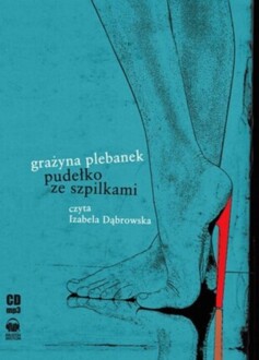 PLEBANEK GRAŻYNA - PUDEŁKO ZE SZPILKAMI