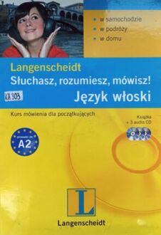 JĘZYKI OBCE - SŁUCHASZ, ROZUMIESZ, MÓWISZ! JĘZYK WŁOSKI