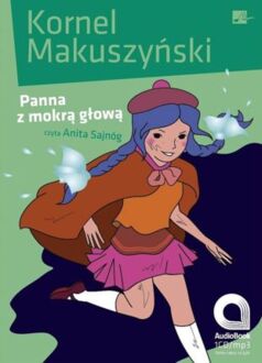 MAKUSZYŃSKI KORNEL - PANNA Z MOKRĄ GŁOWĄ