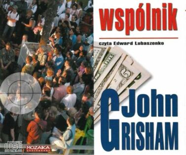 GRISHAM JOHN – WSPÓLNIK