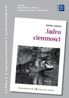 CONRAD JOSEPH - JĄDRO CIEMNOŚCI