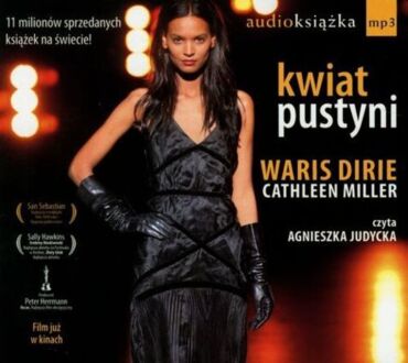 DIRIE WARIS, MILLER CATHLEEN - KWIAT PUSTYNI