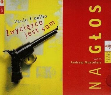 COELHO PAULO - ZWYCIĘZCA JEST SAM