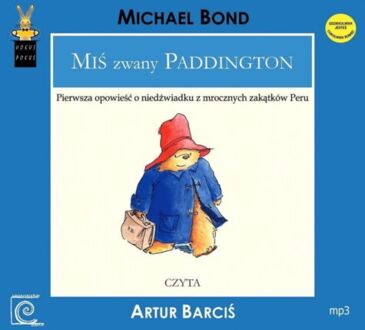 BOND MICHAEL - MIŚ ZWANY PADDINGTON