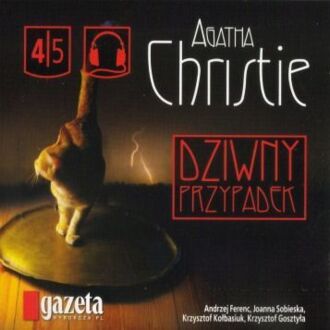 CHRISTIE AGATHA - DZIWNY PRZYPADEK
