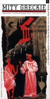 HAWTHORNE NATHANIEL - MITY GRECKIE. OPOWIEŚCI Z ZACZAROWANEGO LASU. ZŁOTODAJNA MOC