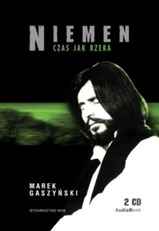 GASZYŃSKI MAREK - NIEMEN. CZAS JAK RZEKA
