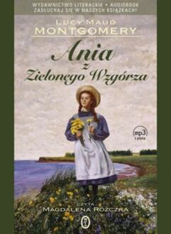 MONTGOMERY LUCY MAUD - ANIA Z ZIELONEGO WZGORZA 