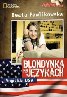 PAWLIKOWSKA BEATA - BLONDYNKA NA JĘZYKACH. ANGIELSKI USA