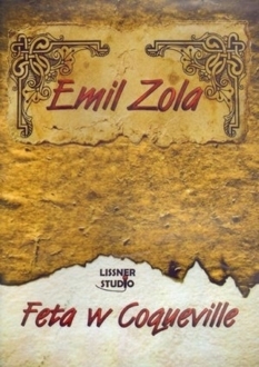 ZOLA EMIL - FETA W COQUEVILLE