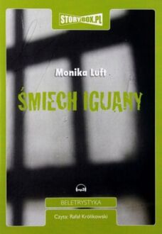 LUFT MONIKA - ŚMIECH IGUANY