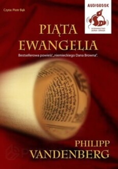 VANDENBERG PHILIPP - PIĄTA EWANGELIA