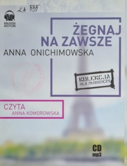 ONICHIMOWSKA ANNA - MACIEK, EWA, GRUBY I INNI 2. ŻEGNAJ NA ZAWSZE