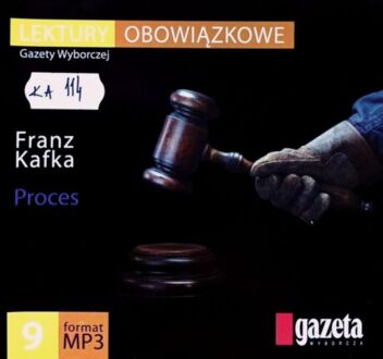 KAFKA FRANZ - PROCES