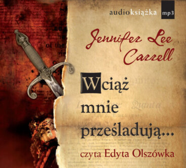 CARRELL JENNIFER LEE - KATE STANLEY 2. WCIĄŻ MNIE PRZEŚLADUJĄ...