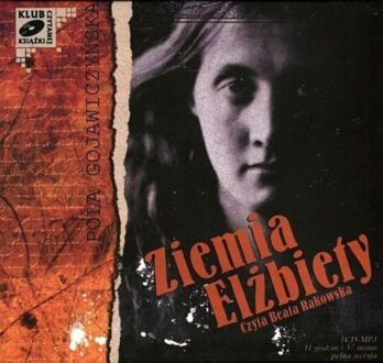 GOJAWICZYŃSKA POLA - ZIEMIA ELŻBIETY
