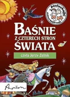 BAŚNIE Z CZTERECH STRON ŚWIATA
