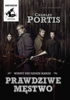 PORTIS CHARLES - PRAWDZIWE MĘSTWO