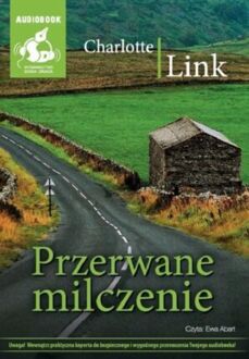 LINK CHARLOTTE - PRZERWANE MILCZENIE