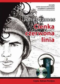JONES JAMES - TRYLOGIA WOJENNA 2. CIENKA CZERWONA LINIA
