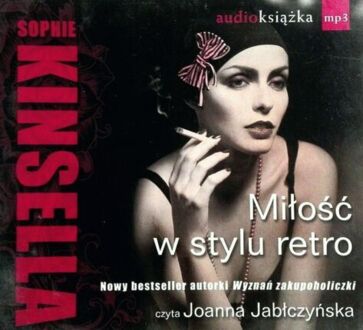 KINSELLA SOPHIE - MIŁOŚĆ W STYLU RETRO