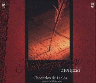 CHODERLOS DE LACLOS - NIEBEZPIECZNE ZWIĄZKI