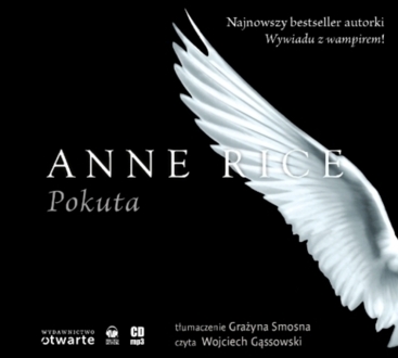 RICE ANNE - CZAS ANIOŁÓW 1. POKUTA