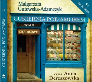GUTOWSKA-ADAMCZYK MAŁGORZATA - CUKIERNIA POD AMOREM 2