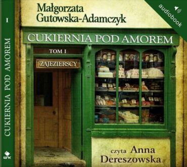 GUTOWSKA-ADAMCZYK MAŁGORZATA - CUKIERNIA POD AMOREM 1